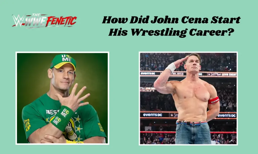 How Did John Cena Start His Wrestling Career
