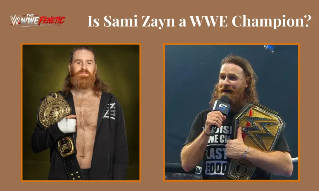 Is Sami Zayn a WWE Champion